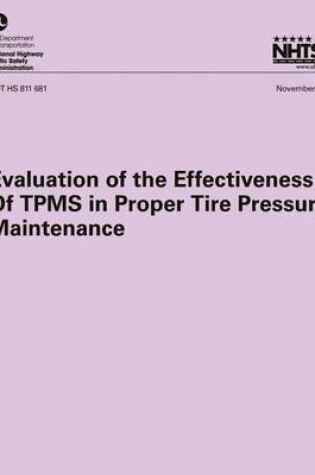 Cover of Evaluation of the Effectiveness of TPMS in Proper Tire Pressure Maintenance