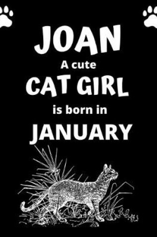 Cover of JOAN a cute cat girl is born in January