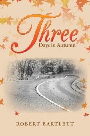 Cover of Three Days in Autumn