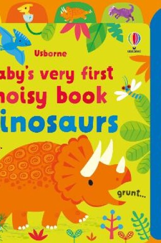 Cover of Baby's Very First Noisy Book Dinosaurs