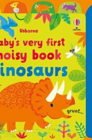 Cover of Baby's Very First Noisy Book Dinosaurs