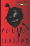 Book cover for Veil of Shadows V