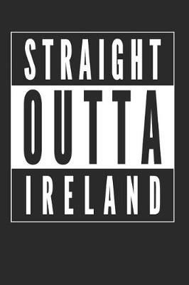 Book cover for Straight Outta Ireland