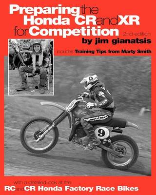 Book cover for Preparing the Honda CR and XR for Competition