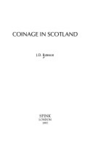 Cover of Coinage in Scotland