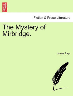 Book cover for The Mystery of Mirbridge.