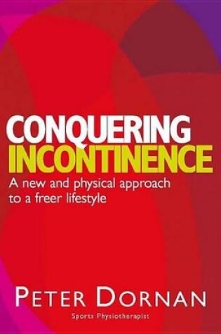 Cover of Conquering Incontinence