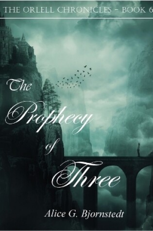 Cover of The Prophecy of Three