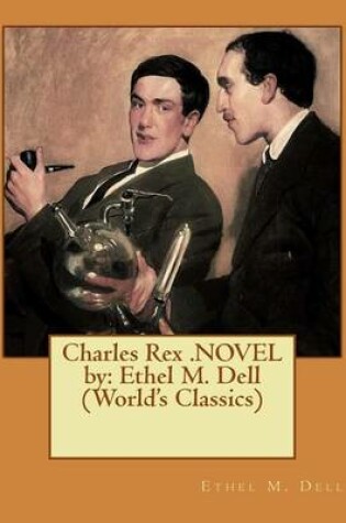 Cover of Charles Rex .NOVEL by