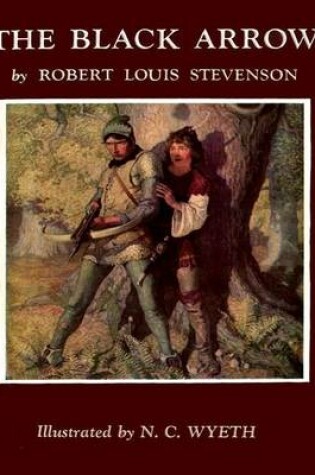 Cover of The Black Arrow: A Tale of Two Roses