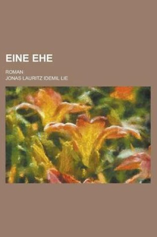 Cover of Eine Ehe; Roman