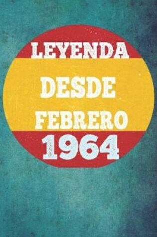 Cover of Leyenda Desde Febrero 1964