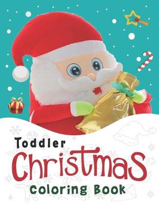 Book cover for Toddler Christmas Coloring Book.