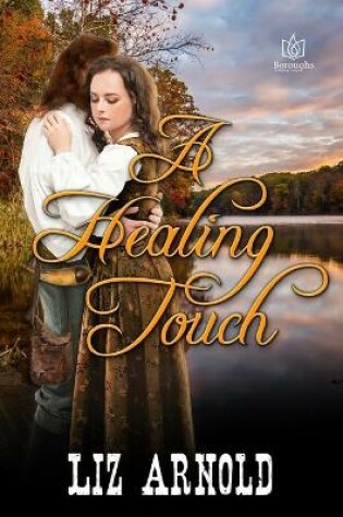 Cover of A Healing Touch