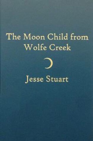 Cover of Moon Child from Wolfe Creek