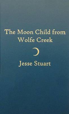 Book cover for Moon Child from Wolfe Creek