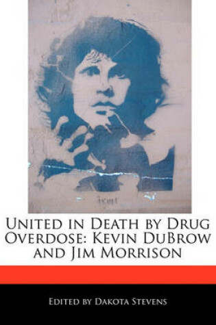 Cover of United in Death by Drug Overdose