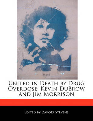 Book cover for United in Death by Drug Overdose