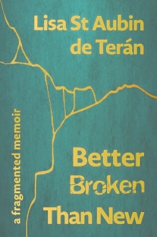 Cover of Better Broken Than New