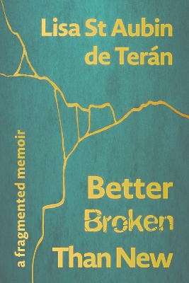 Book cover for Better Broken Than New