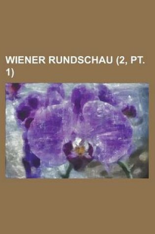 Cover of Wiener Rundschau (2, PT. 1)