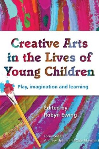 Cover of Creative Arts in the Lives of Young Children