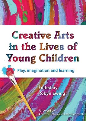 Book cover for Creative Arts in the Lives of Young Children