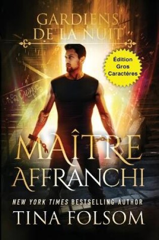 Cover of Maître Affranchi (Édition Gros Caractères)