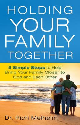 Book cover for Holding Your Family Together