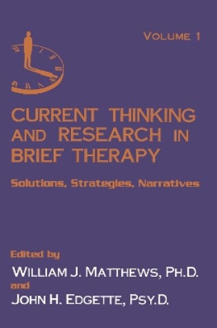 Cover of Current Thinking and Research in Brief Therapy