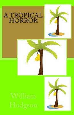 Book cover for A Tropical Horror