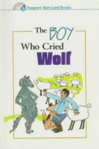 Cover of The Boy Who Cried Wolf