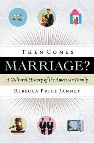 Cover of Then Comes Marriage?