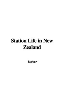 Book cover for Station Life in New Zealand