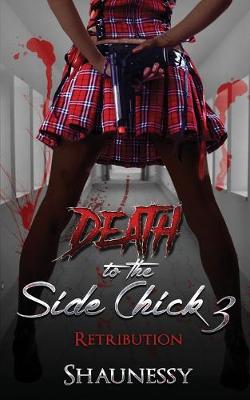Book cover for Death Of The Side Chick 3