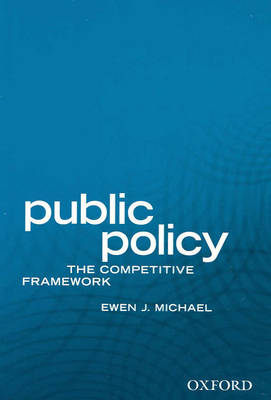 Book cover for Public Policy: The Competitive Framework