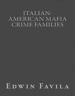 Cover of Italian-American Mafia Crime Families