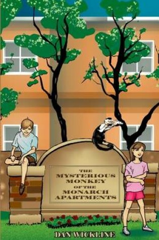 Cover of The Mysterious Monkey of the Monarch Apartments