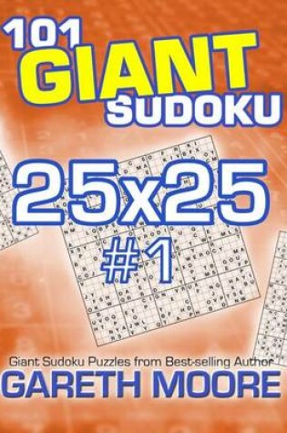 Cover of 101 Giant Sudoku 25x25 #1