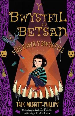 Book cover for Bwystfil a'r Betsan, Y: Sioe Fawr y Bwystfil