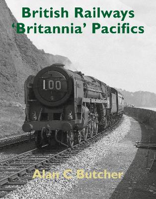 Book cover for British Railways 'Britannia' Pacifics