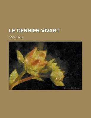 Book cover for Le Dernier Vivant