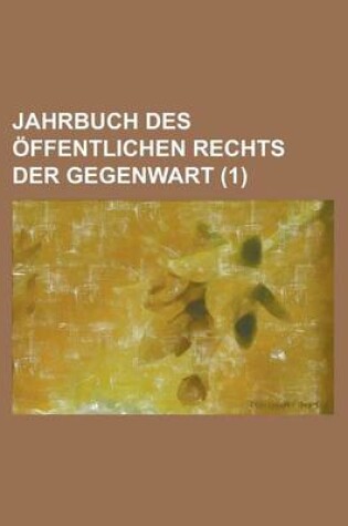 Cover of Jahrbuch Des Offentlichen Rechts Der Gegenwart (1)