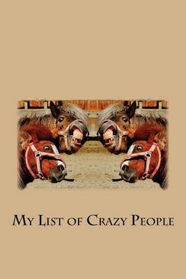 Book cover for My List of Crazy People