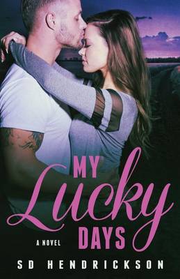 Book cover for My Lucky Days