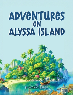 Cover of Adventures on Alyssa Island