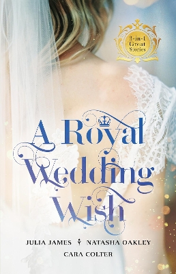 Book cover for A Royal Wedding Wish - 3 Book Box Set