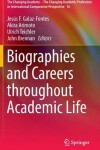 Book cover for Biographies and Careers throughout Academic Life