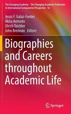 Cover of Biographies and Careers throughout Academic Life
