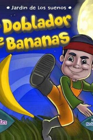Cover of El Doblador de Bananas